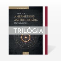 Dr. Ürögi Norbert: Bevezetés a Hermetikus asztrológiába Trilógia